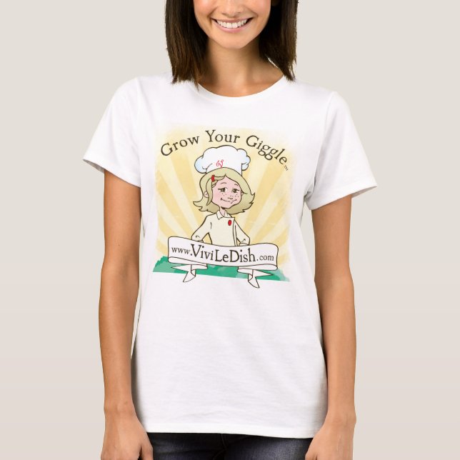 Camiseta Vivi o riso de LeDish™ cresce seu Giggle™ (Frente)