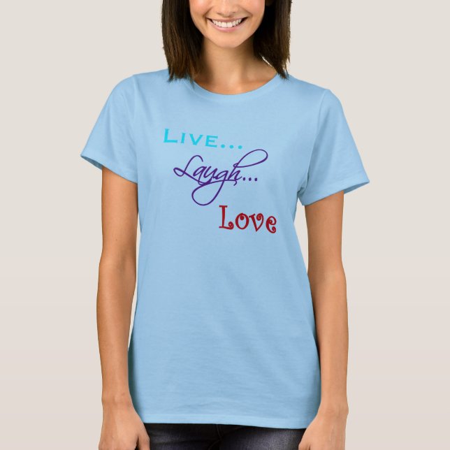 Camiseta Vivo… Riso… T-shirt do amor (Frente)