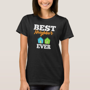 Camiseta Vizinho cita o melhor ambiente Piadas Humor 1