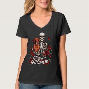 Camiseta Vizsla Mama Vizsla Lover Skeleton Mãe Cachorro Vi