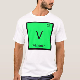 Camiseta Vladimir Nome Química Elemento Tabela Periódica