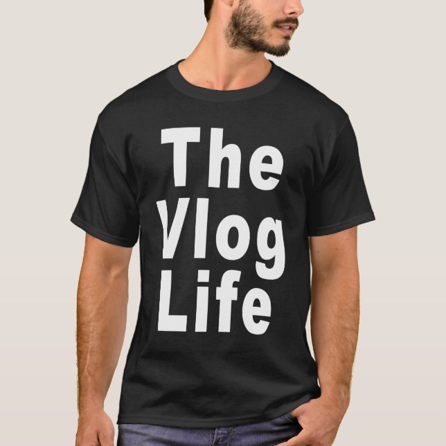 Camiseta Vlog Life for Vloggers and Vlogging (Frente)