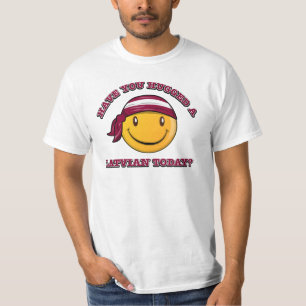 Camiseta Você abraçou um Latvian hoje?
