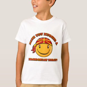 Camiseta Você abraçou um macedónio hoje?
