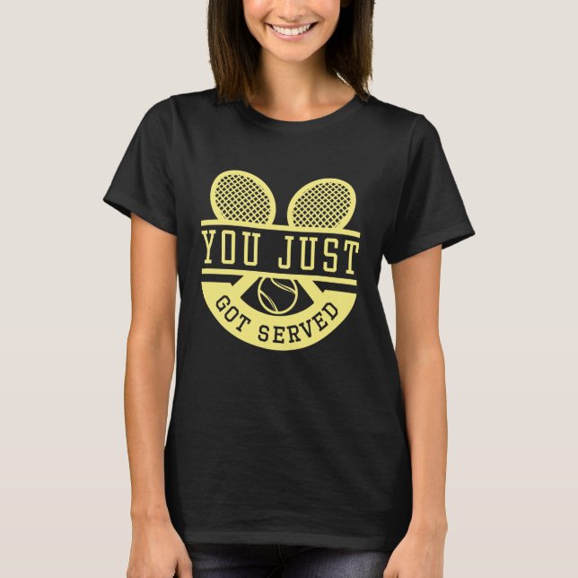 Camiseta Você Acaba de Ser Servido (Frente)