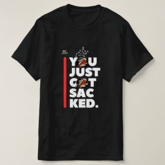 Camiseta Você Acabou De Ser Sacrificado NJF