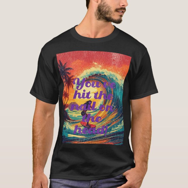 Camiseta Você acertou a unha na cabeça! (Frente)