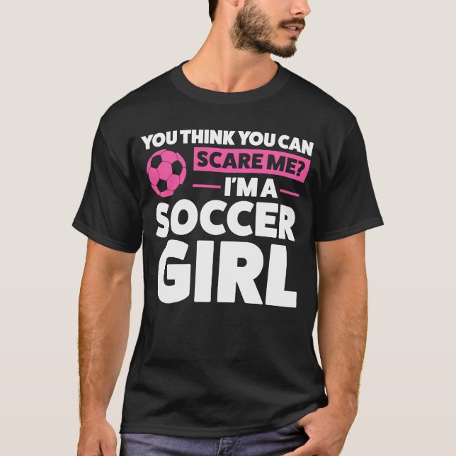 Camiseta você acha que pode me assustar Eu sou uma bola de  (Frente)