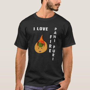 Camiseta você ama fire pani puri indian street comida gol