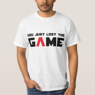 Camiseta Você apenas perdeu o jogo