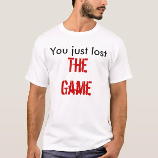 Camiseta Você apenas perdeu, The Game