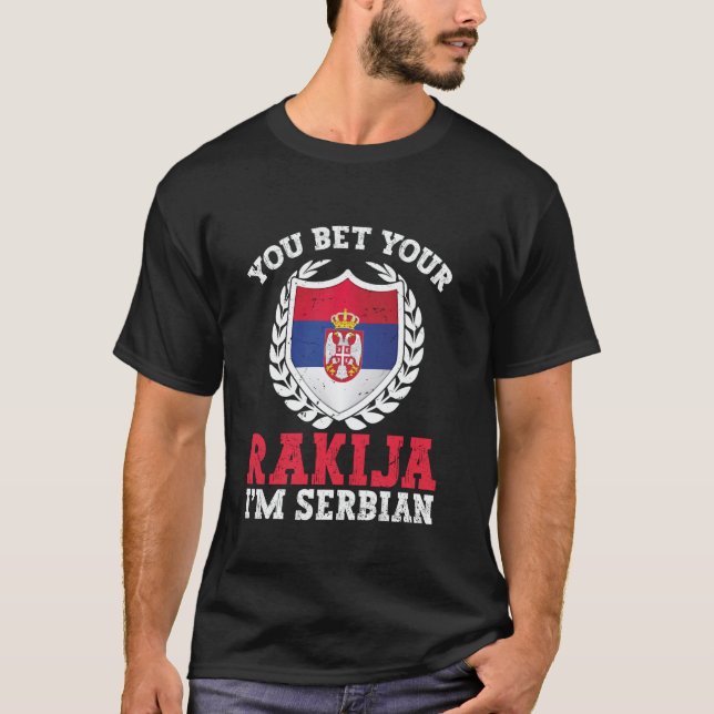 Camiseta Você aposta sua rakija que eu sou sérvio (Frente)