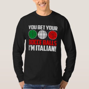 Camiseta Você Aposta Suas Bolas de Bocha Eu sou Jogador de