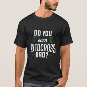 Camiseta Você Até Autocruza O Carro De Carro Ap