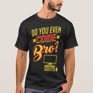 Camiseta Você Até Codifica O Engenheiro De Software Engraça