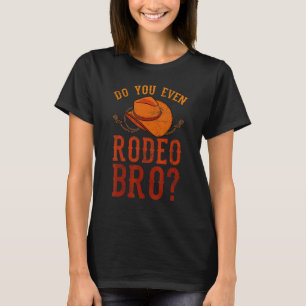 Camiseta Você Até Rodeio Irmão Cavalgada de Cavalo Xucro Se