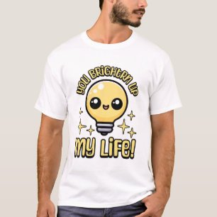 Camiseta Você Brilha Minha Vida! Lâmpada Cuja Lâmpada É Fei