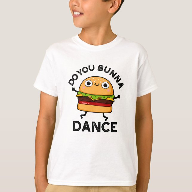 Camiseta Você Bunna Dance Engraçado, Arma (Frente)