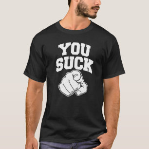 Camiseta Você Chupa