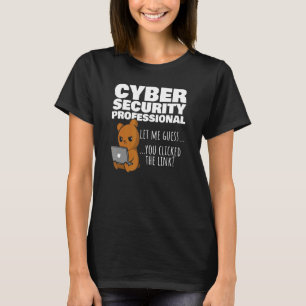 Camiseta Você Clicou No Link Cybersecurity Infosec (Entrada