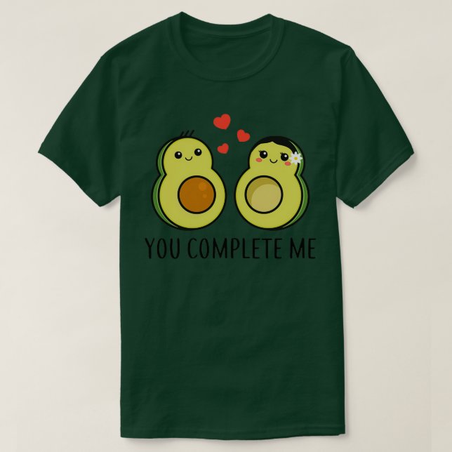 Camiseta Você Completou-Me Engraçado Avocado (Frente do Design)