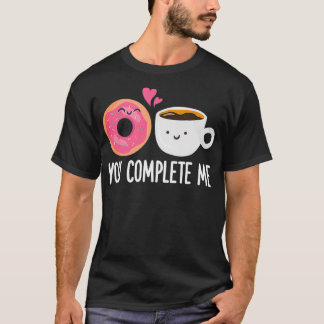 Camiseta Você Completou-Me Rosquinha Café Engraçado Buraco