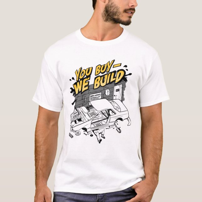 Camiseta Você compra - nós construímos (Frente)