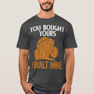 Camiseta Você Comprou O Seu Eu Construí O Meu Caminhão De C