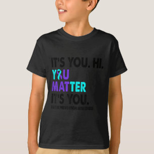 Camiseta Você Conscientização sobre Prevenção ao Suicídio F