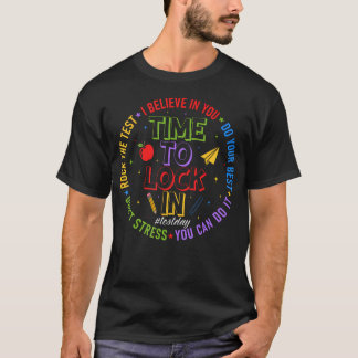 Camiseta Você Conseguira Dia De Teste Hora De Travar Teste