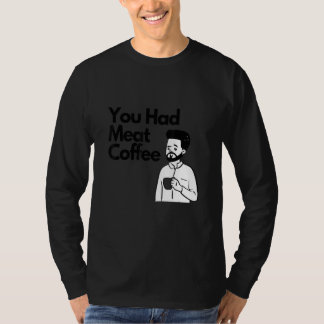 Camiseta Você Consumiu Café Com Carne Tudo Cafeína