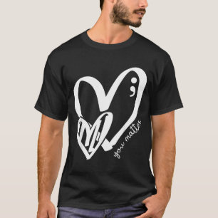 Camiseta Você Coração Verde Ponto e Vírgula Conscientização