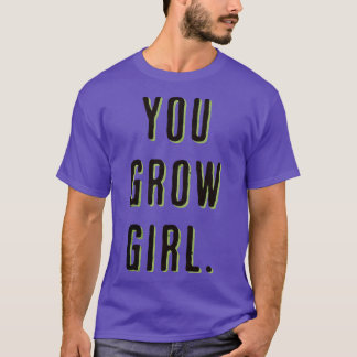Camiseta Você cresce garota amante de plantas engraçadas 1