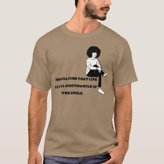 Camiseta Você descobrirá que a vida ainda vale a pena famíl