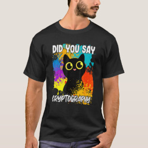 Camiseta Você Disse Criptografia Gato Preto