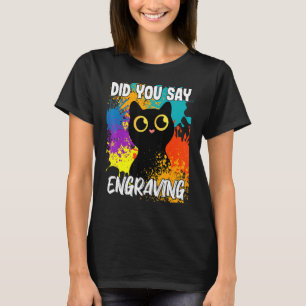Camiseta Você Disse Gato Negro Engraçado?