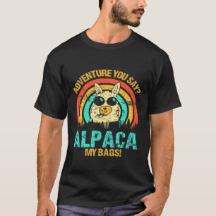 Camiseta Você Diz Alpaca Minhas Bolsas Alpaca Animais Wool 