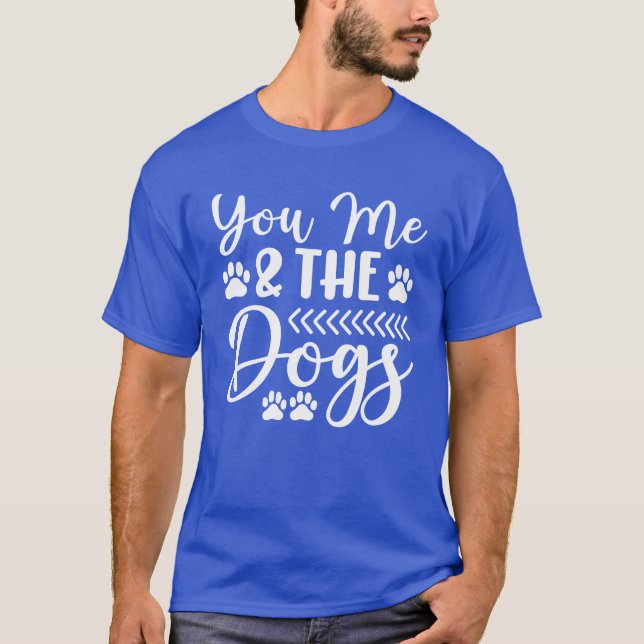 Camiseta Você é a família de presentes dos cães (Frente)