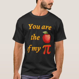 Camiseta Você é a fruta de maçã do meu dia Pi Pi