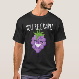 Camiseta Você é a Fruta de Uvas Deliciosas