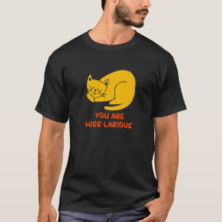Camiseta Você É A Hisslariana Piadas De Gato Humor Kitten