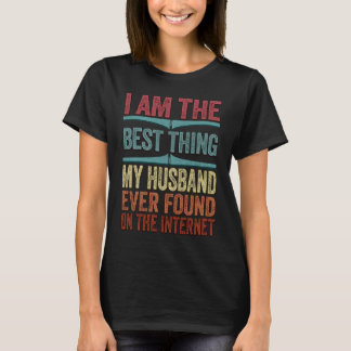 Camiseta Você É a Melhor Coisa Que Eu Encontrei Na Internet