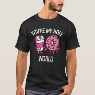 Camiseta Você é a minha Rosquinha e café
