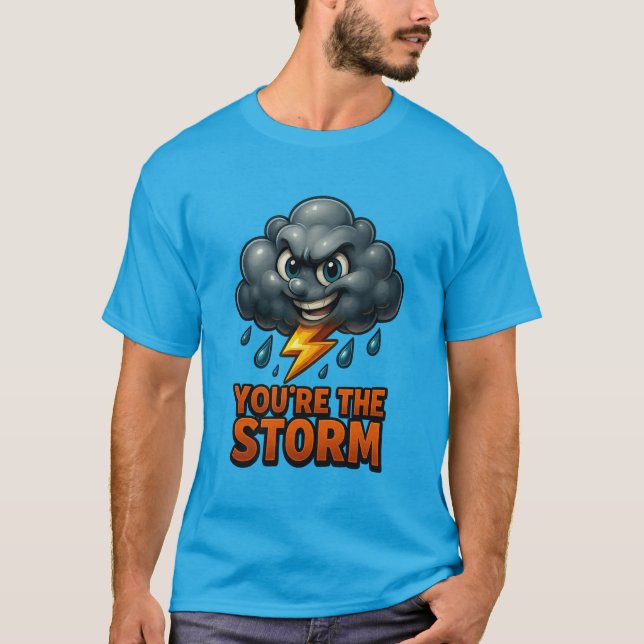 Camiseta Você é a tempestade - Design de nuvem 3D brilhante (Frente)