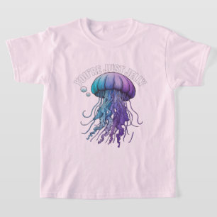 Camiseta Você é apenas a Jelly" T-shirt