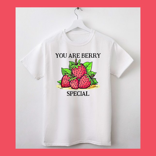 Camiseta Você É Berry Special Strawberry (Criador carregado)