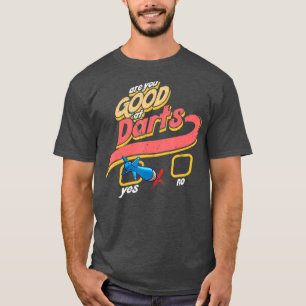 Camiseta Você É Bom Em Dardos Engraçada Equipe De Dart D