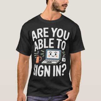 Camiseta Você é capaz de entrar em piadas de tecnologia par
