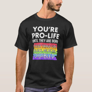 Camiseta Você é Contra o Aborto Até Eles Nascerem Pobres Tr