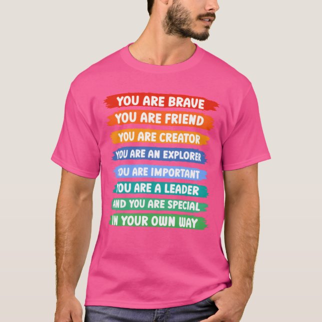 Camiseta Você é corajoso, você é um presente amigo (Frente)